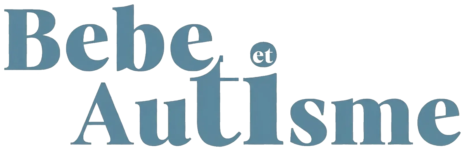Bebe et Autisme